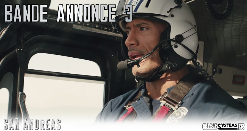 Bande annonce ultime pour San Andreas - SAN ANDREAS (actualité)