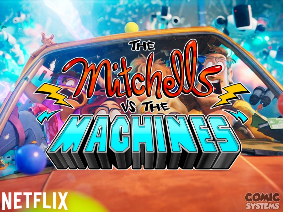 The Mitchells vs The Machines Netflix rachète le film qui reprend son